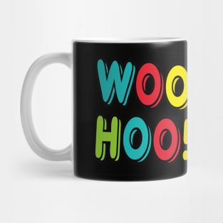 Woohoo Mug